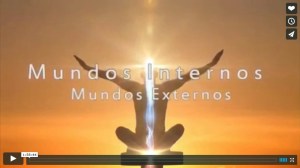 Mundos Internos, Mundos Externos